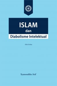 Islam dan Diabolisme Intelektual