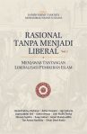 Rasional Tanpa Menjadi Liberal vol.1